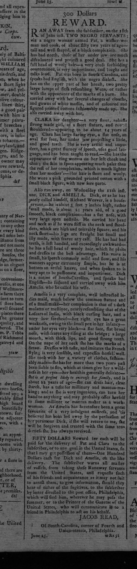 South Carolina Senator Jacob Read advertises for the recovery of multiple enslaved persons who ran away from him while in Philadelphia.